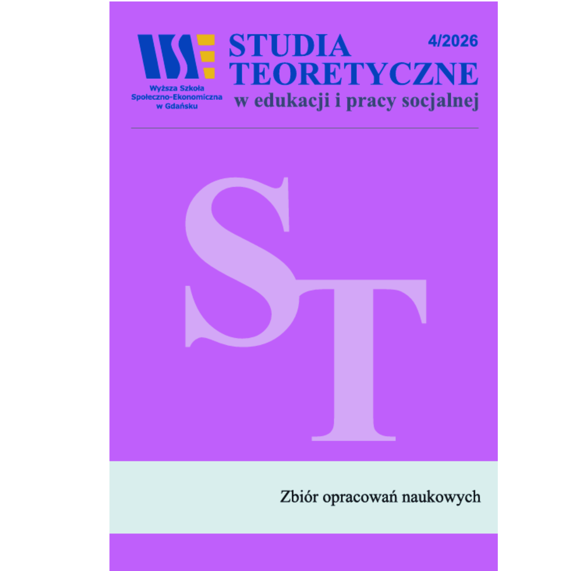 Studia teoretyczne w edukacji i pracy socjalnej. Zbiór opracowań naukowych (4/2026)