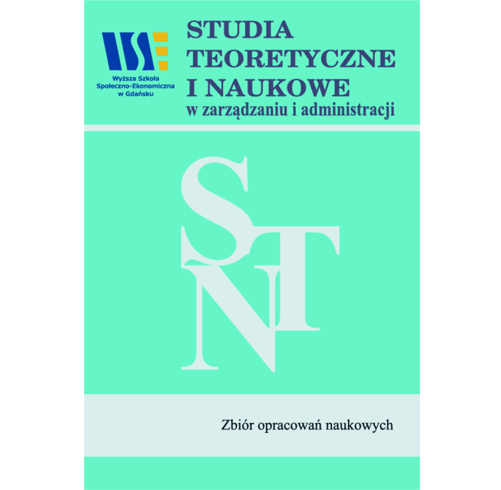 Studia teoretyczne i naukowe w zarządzaniu i administracji. Zbiór opracowań naukowych (2026)